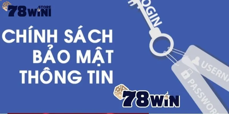 Biện pháp bảo mật an toàn tại 78WIN