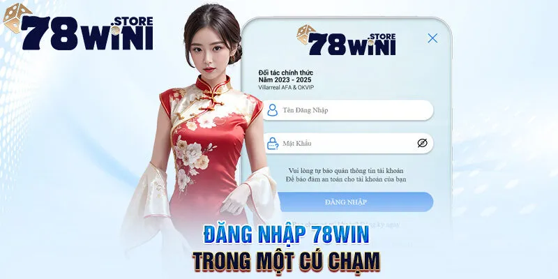 đăng nhập 78win trong một cú chạm